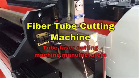 cnc tube laser cutting machine manufacturer|industrial tube cutting machine.